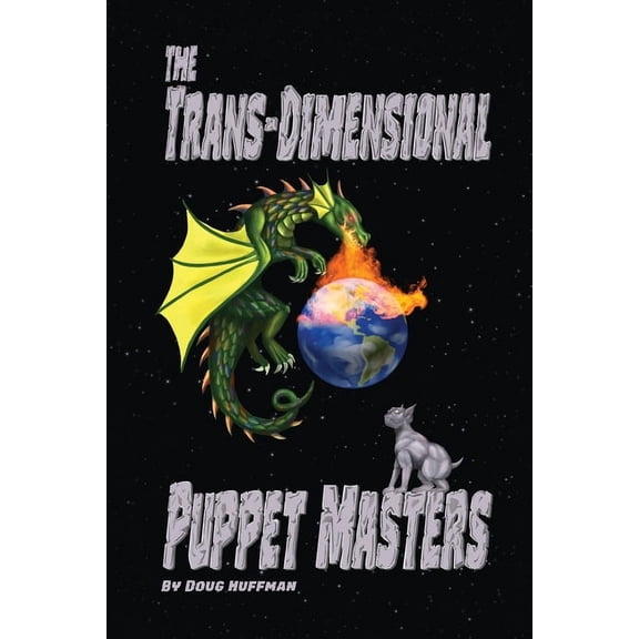 The Trans-dimensional Puppet Masters, (Paperback)