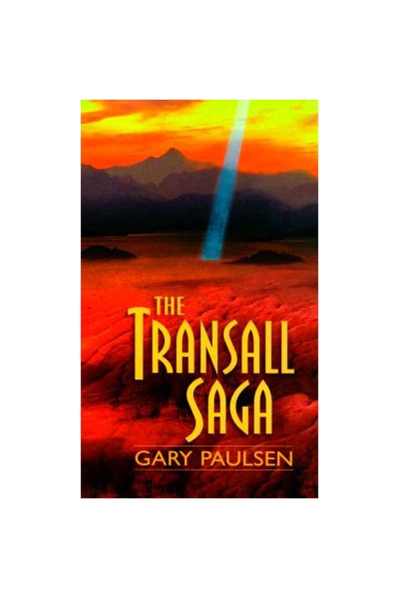 Pre-Owned The Transall Saga (Paperback) by Gary Paulsen