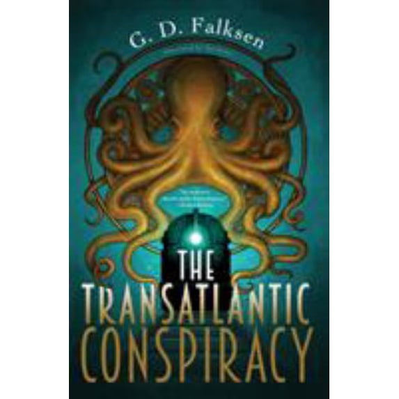 Pre-Owned The Transatlantic Conspiracy (Paperback) 1616958146 9781616958145