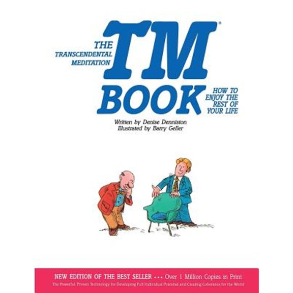 Pre-Owned The TM Book: How to Enjoy the Rest of Your Life (Paperback) 093178302X 9780931783029