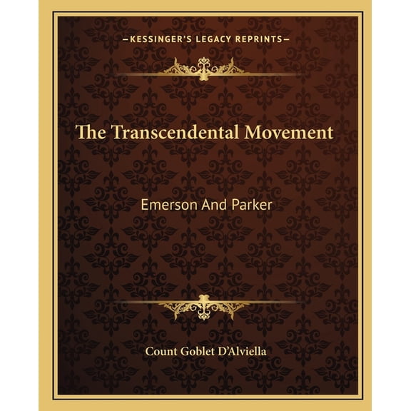 The Transcendental Movement : Emerson And Parker (Paperback)