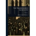 thumbnail image 1 of The Transfigured Sackcloth, (Paperback), 1 of 1