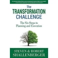 thumbnail image 1 of Pre-Owned The Transformation Challenge: Six Steps to Planning and Execution Paperback, 1 of 1