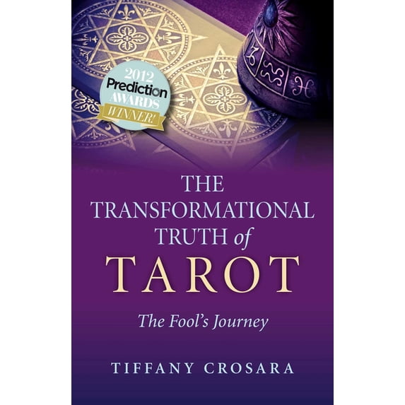 The Transformational Truth of Tarot, (Paperback)