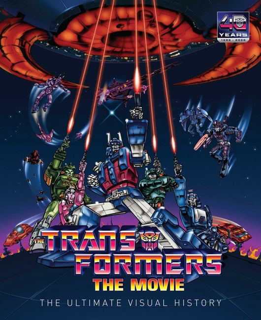 The Transformers: The Movie: Ultimate Visual History, (Hardcover)