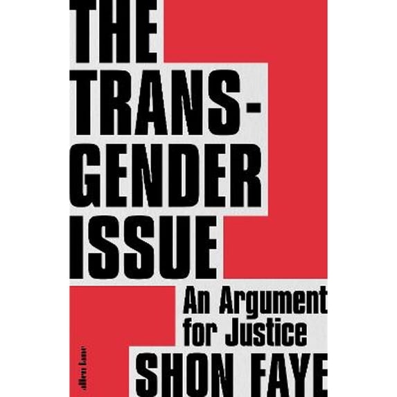 Pre-Owned The Transgender Issue: An Argument for Justice Paperback