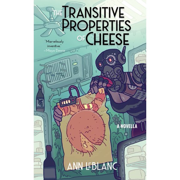 Neon Hemlock Novella The Transitive Properties of Cheese, (Paperback)