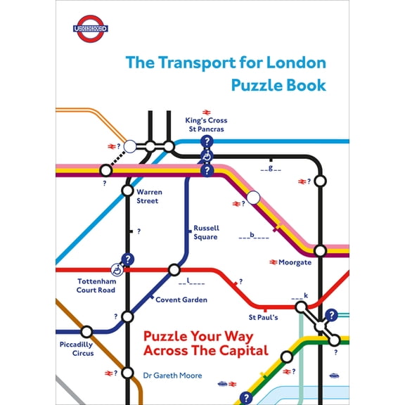 The Transport for London Puzzle Book: Puzzle Your Way Across the Capital, (Paperback)