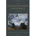 thumbnail image 1 of Pre-Owned The Transportation Experience: Policy, Planning, and Deployment (Paperback) 0199862710 9780199862719, 1 of 1