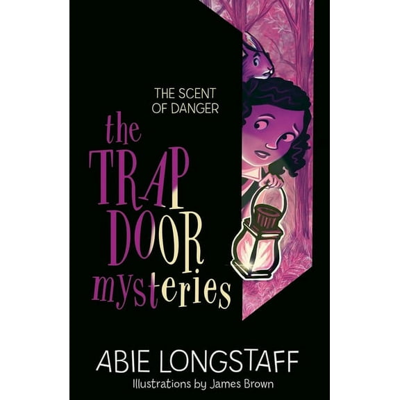 The Trapdoor Mysteries: The Trapdoor Mysteries: The Scent of Danger : Book 2 (Series #2) (Paperback)