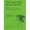 thumbnail image 1 of The Trapp Family Recorder - Volume 2: For Treble, Sopranino or Bass Recorder, (Paperback), 1 of 1
