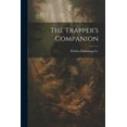 thumbnail image 1 of The Trapper's Companion, (Paperback), 1 of 1