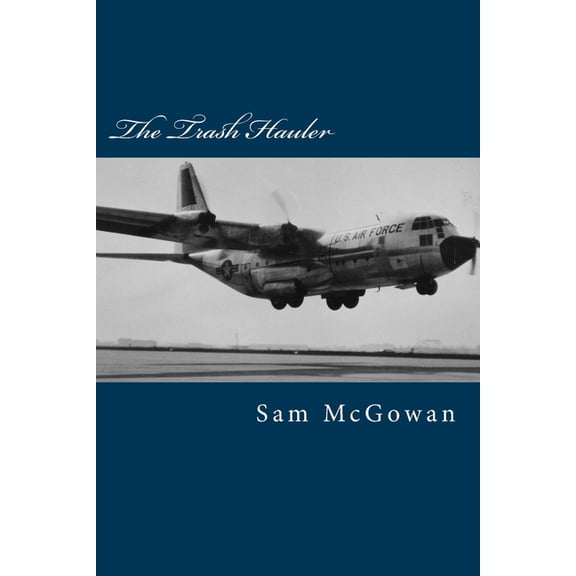 The Trash Hauler (Paperback)