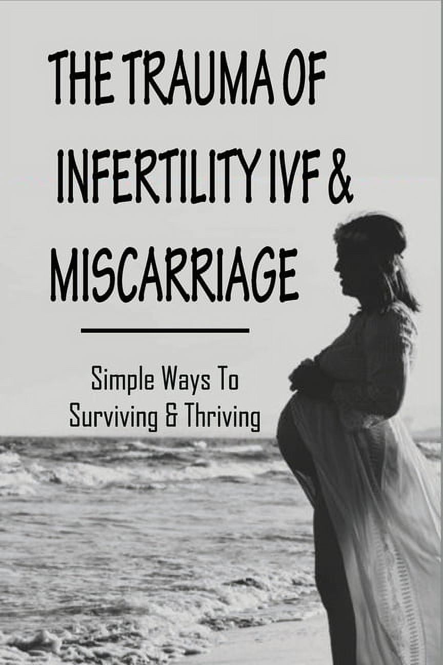 Ivf Miscarriage