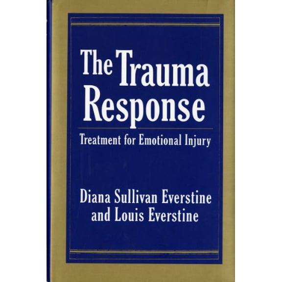 Pre-Owned The Trauma Response (Hardcover)