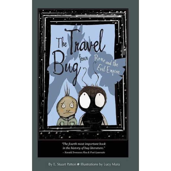 Travel Bug The Travel Bug Four: Rome and the Evil Empire, Book 4, (Paperback)