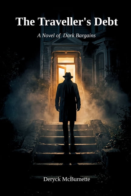 The Traveller's Debt: A Novel of Dark Bargains, (Paperback)