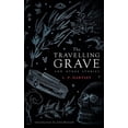 thumbnail image 1 of The Travelling Grave and Other Stories (Valancourt 20th Century Classics), (Paperback), 1 of 1