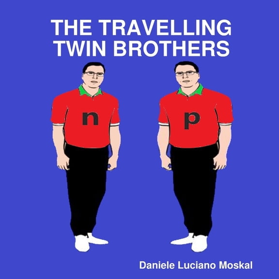 The Travelling Twin Brothers, (Paperback)