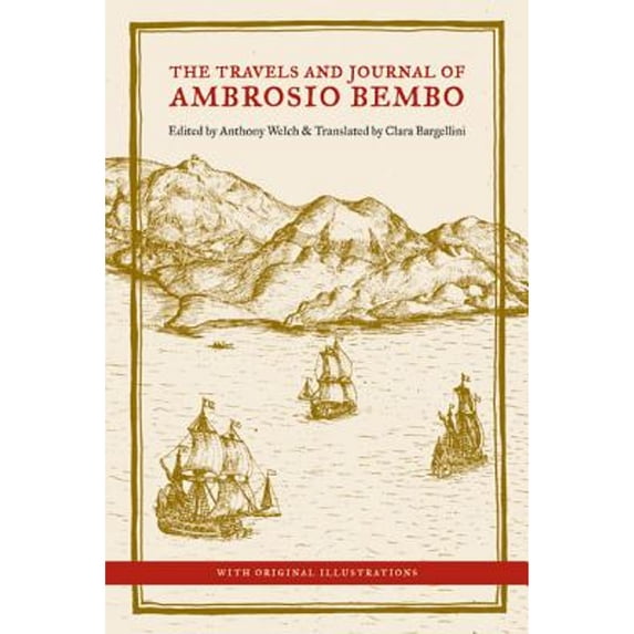 Pre-Owned The Travels and Journal of Ambrosio Bembo (Paperback) 0520249399 9780520249394