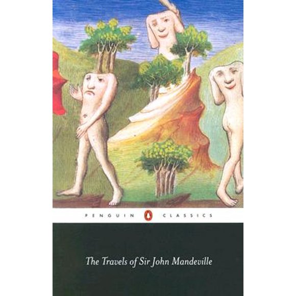 Pre-Owned The Travels of Sir John Mandeville (Paperback 9780141441436) by Sir John Mandeville, C W R D Moseley