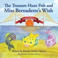 thumbnail image 1 of The Treasure-Hunt Fish and Miss Bernadette's Wish, (Paperback), 1 of 1