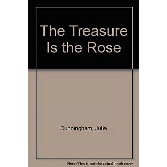 Pre-Owned The Treasure Is the Rose (Unknown) 0394926749 9780394926742