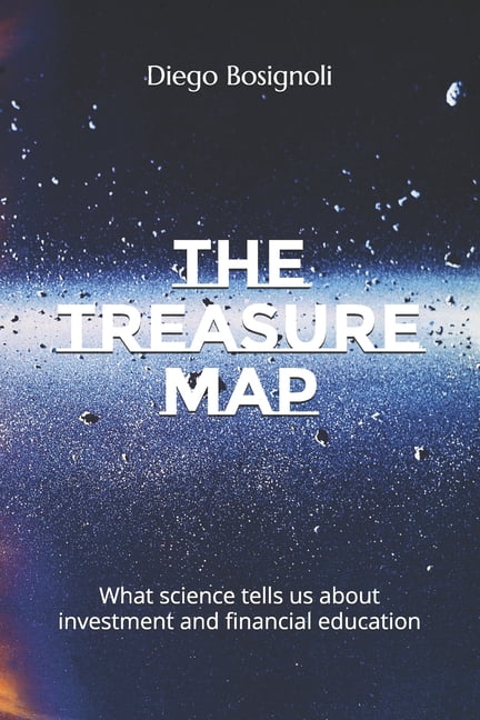 The Treasure Map: And the Stock Market Matrix Code, (Paperback)