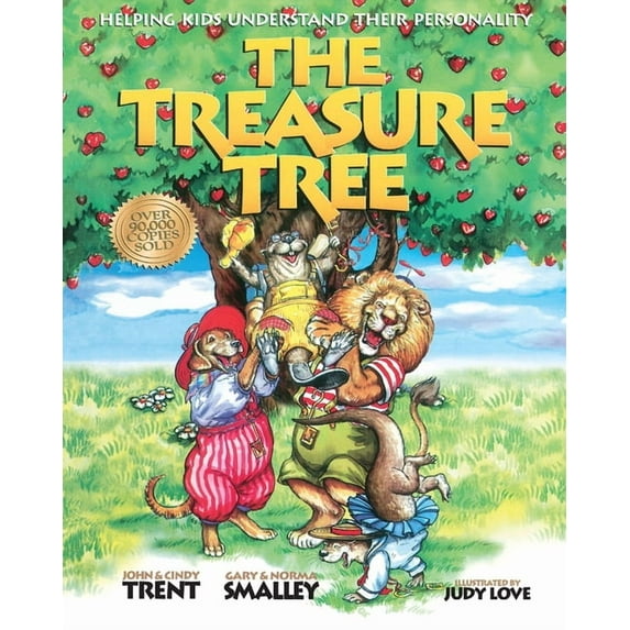 The Treasure Tree: Helping Kids Get Along and Enjoy Each Other, (Hardcover)