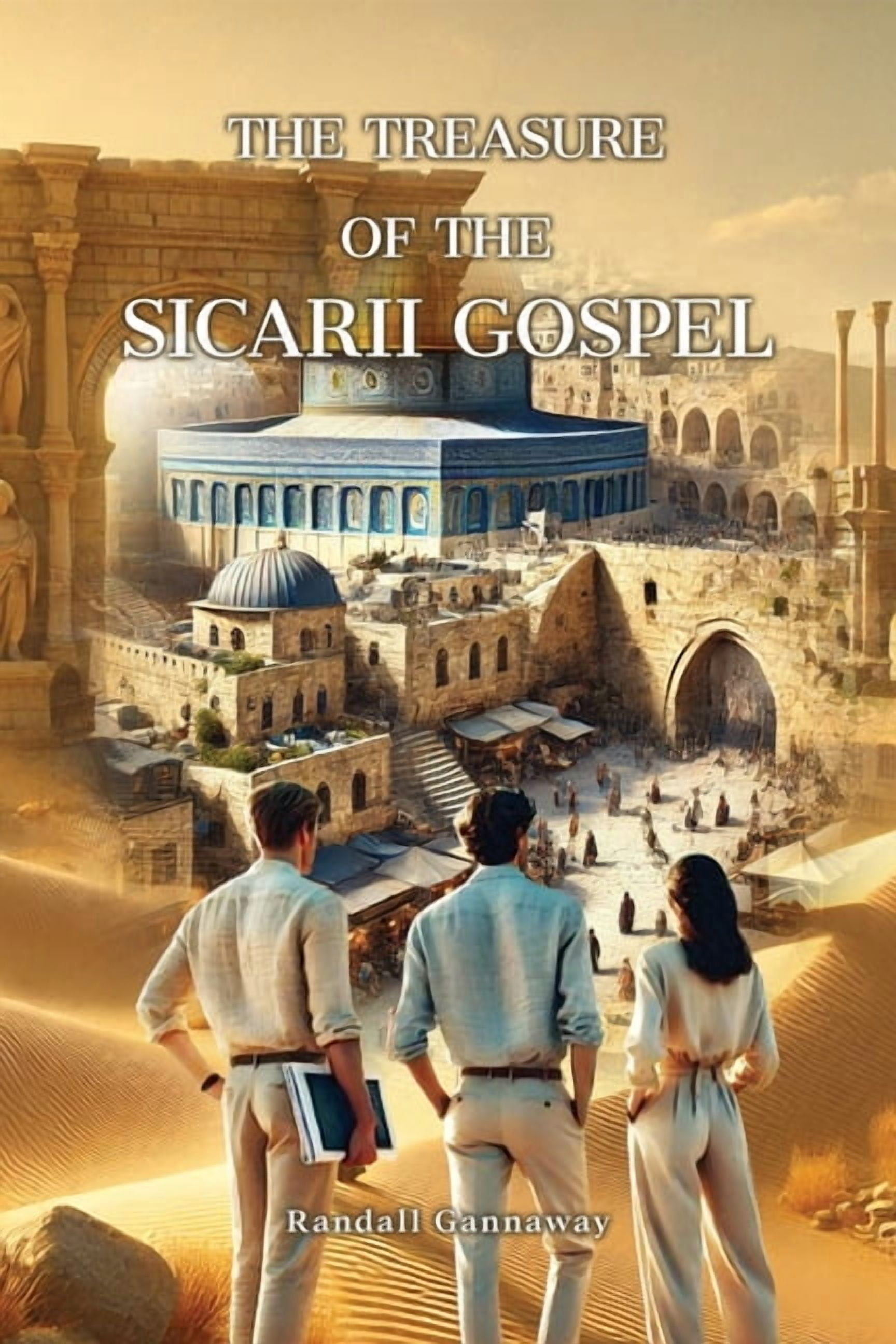 The Treasure of the Sicarii Gospel, (Paperback)