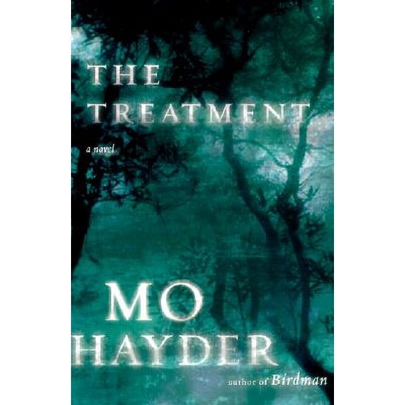 Pre-Owned The Treatment (Hardcover) 0385496958 9780385496957