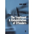 thumbnail image 1 of Pre-Owned The Treatment and Rehabilitation of Offenders (Paperback) 9780761960393, 1 of 1