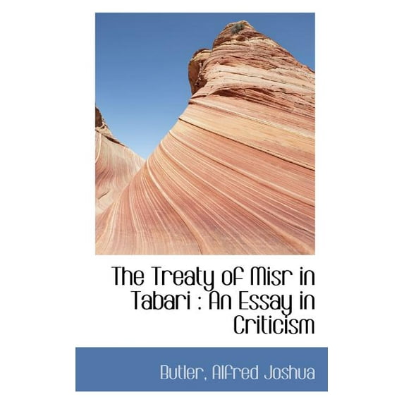The Treaty of Misr in Tabari : An Essay in Criticism (Paperback)