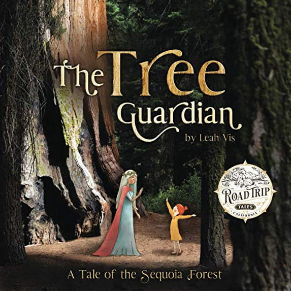 Pre-Owned The Tree Guardian: A Tale of the Sequoia Forest (Paperback) 1732811865 9781732811867