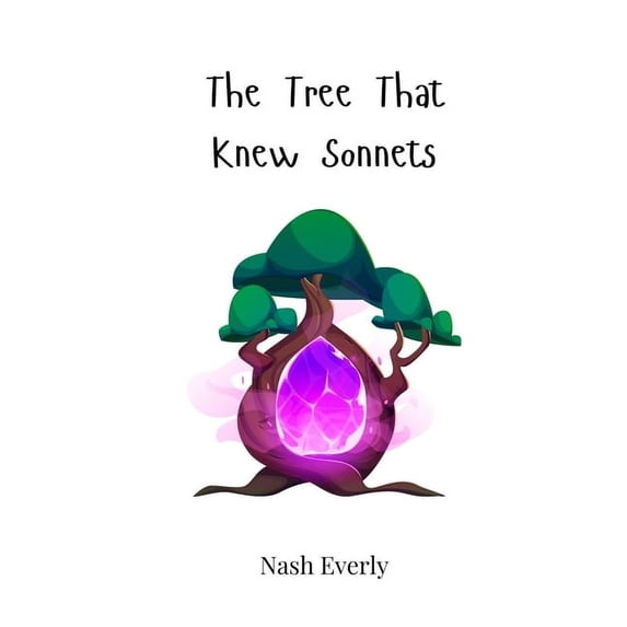 The Tree That Knew Sonnets, (Paperback)