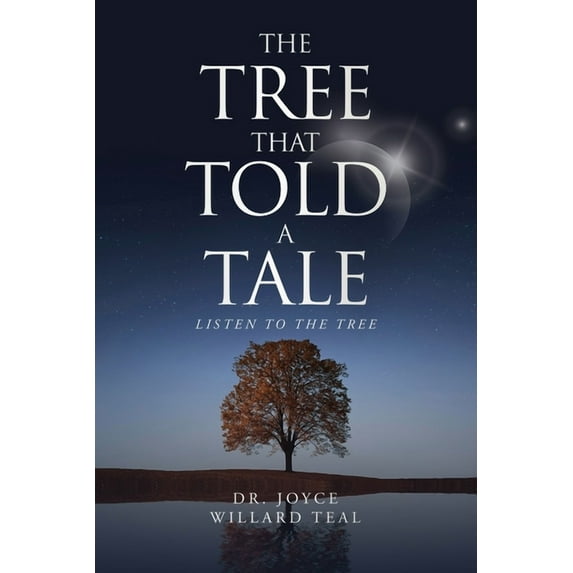 The Tree That Told A Tale: Listen To The Tree, (Paperback)