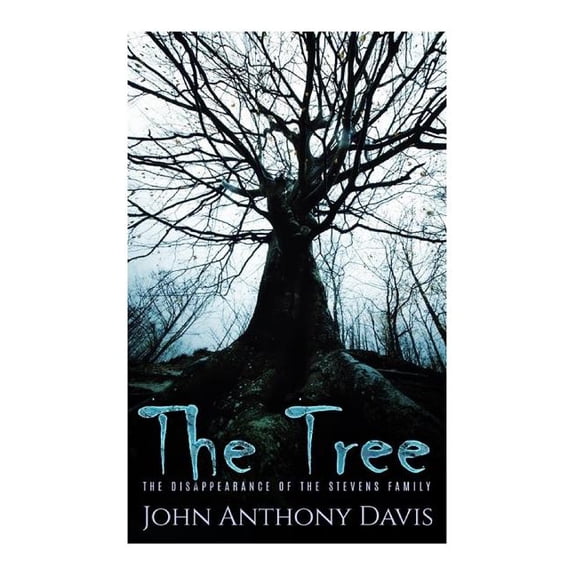The Tree : The Disappearance of The Stevens family (Paperback)