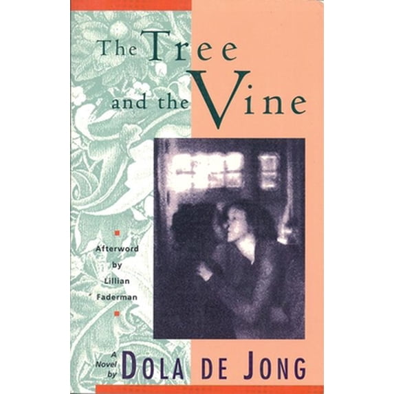 Pre-Owned The Tree and the Vine (Paperback) 155861141X 9781558611412