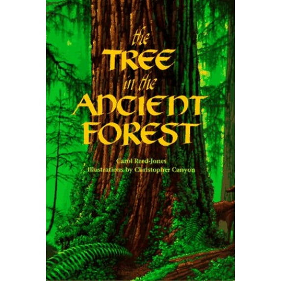 Pre-Owned The Tree in the Ancient Forest (Paperback) 1883220319 9781883220310