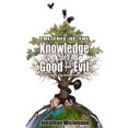 thumbnail image 1 of Pre-Owned The Tree of the Knowledge Good and Evil: How to Start Winning in Your Life as a Collective Whole. (Paperback) 1521193991 9781521193990, 1 of 1