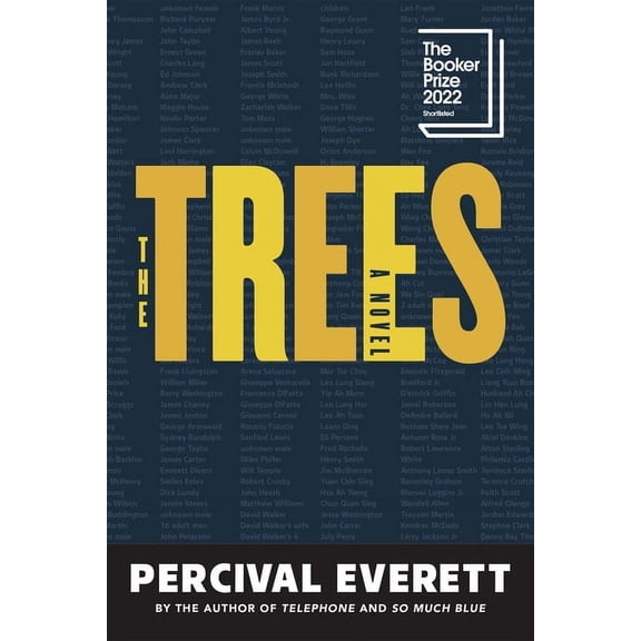 The Trees : A Novel (Paperback)