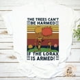 The Trees Can’t Be Harmed If The Lorax Is Armed Vintage TShirt, I