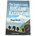 thumbnail image 1 of Pre-Owned The Trekker's Guide to the Himalaya and Karakoram (Paperback) 0871562952 9780871562951, 1 of 1