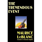 The Tremendous Event, Hardcover