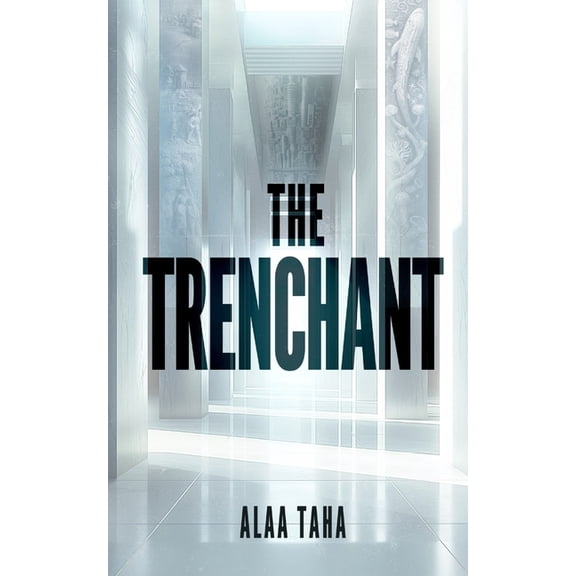 The Trenchant, (Paperback)