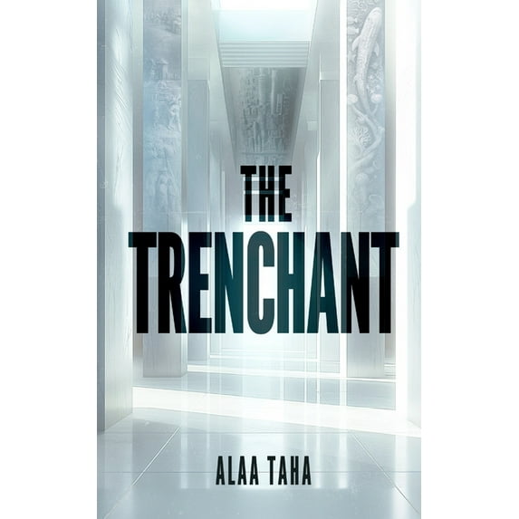 The Trenchant, (Paperback)