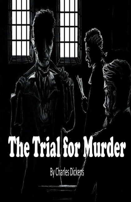 The Trial for Murder Illustrated (Paperback)