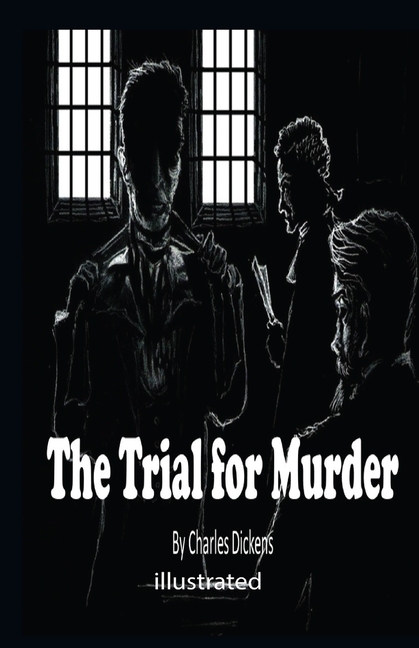 The Trial for Murder illustrated (Paperback)