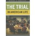 thumbnail image 1 of Pre-Owned The Trial in American Life (Hardcover) 0226243257 9780226243252, 1 of 1