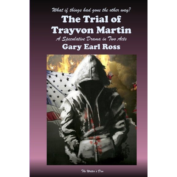 The Trial of Trayvon Martin, (Paperback)